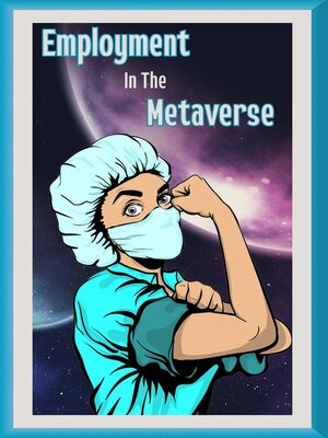 cover image of Employment in the Metaverse
